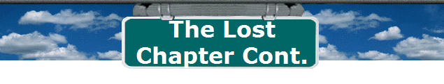 The Lost
Chapter Cont.